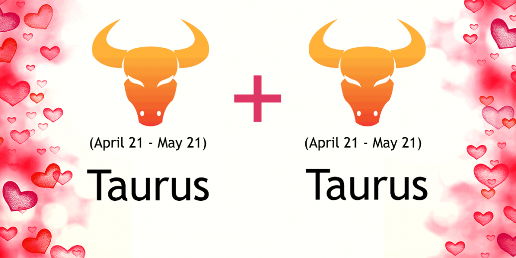 Taurus and Taurus Compatibility Ask Oracle