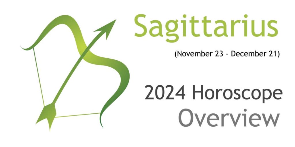 2024 Sagittarius Yearly Horoscope