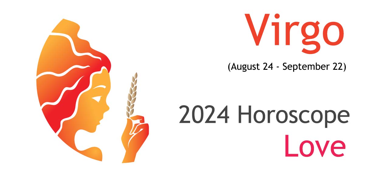 2024 Virgo Yearly Love Horoscope