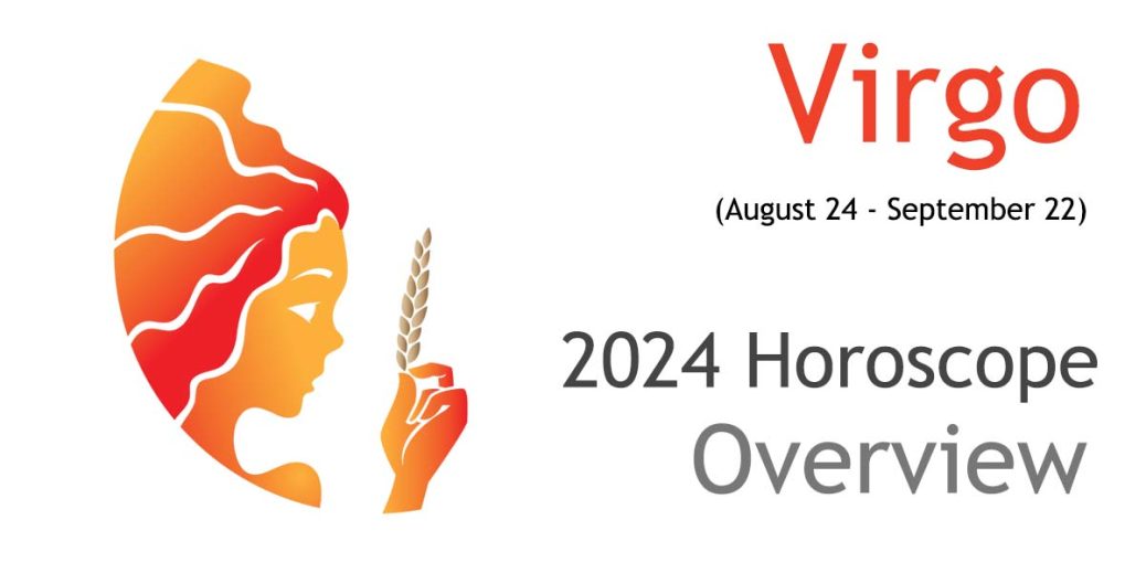 2024 Virgo Yearly Horoscope